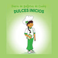 Diario de galletas de Cooky:
DULCES INICIOS